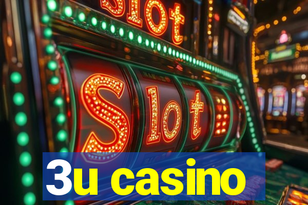 3u casino