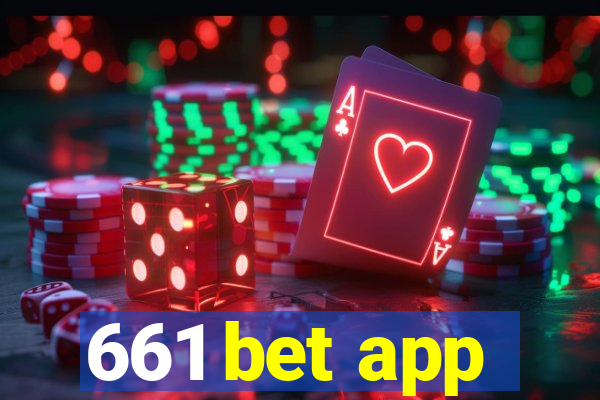 661 bet app