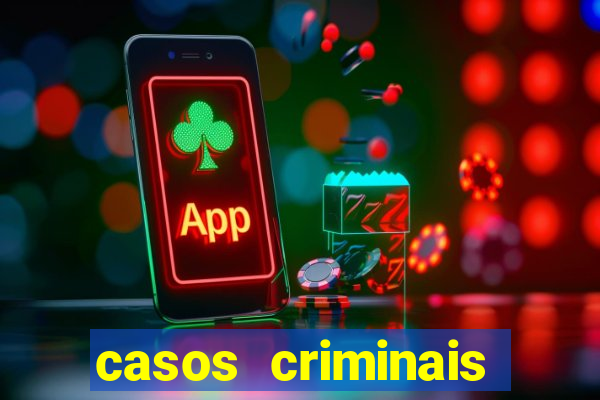 casos criminais para ler pdf