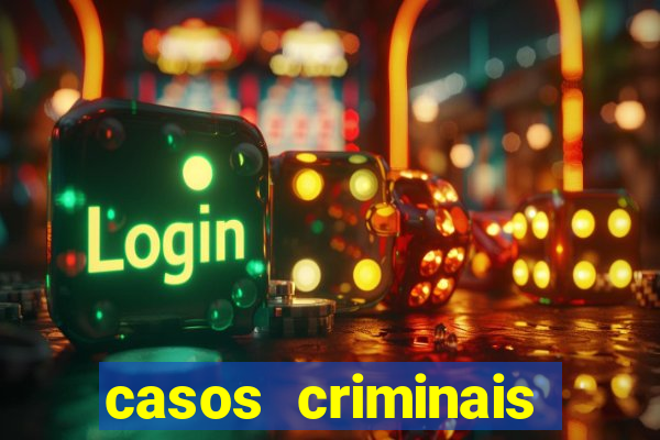 casos criminais para ler pdf