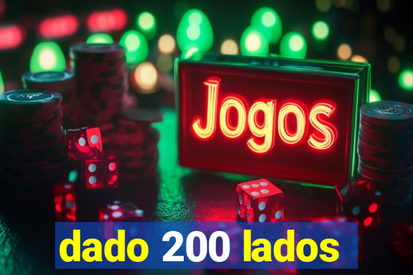 dado 200 lados