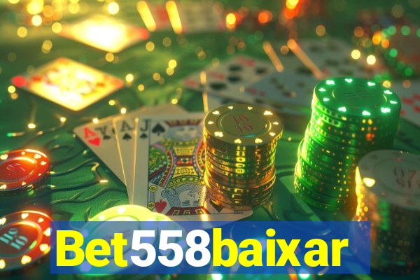 Bet558baixar