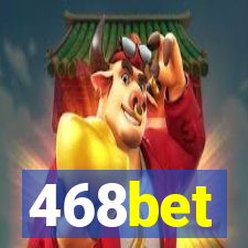 468bet