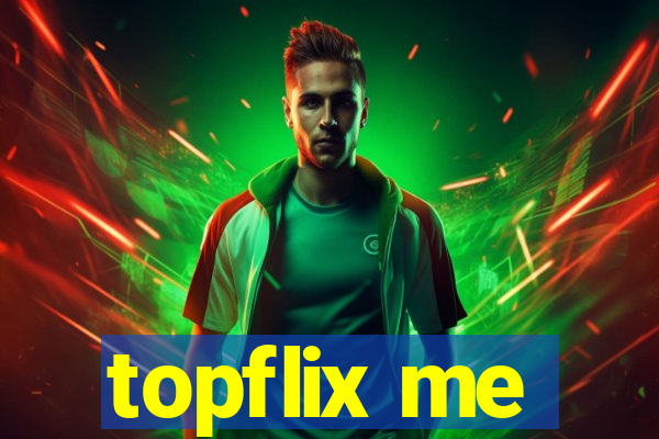 topflix me