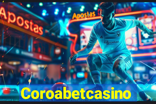 Coroabetcasino