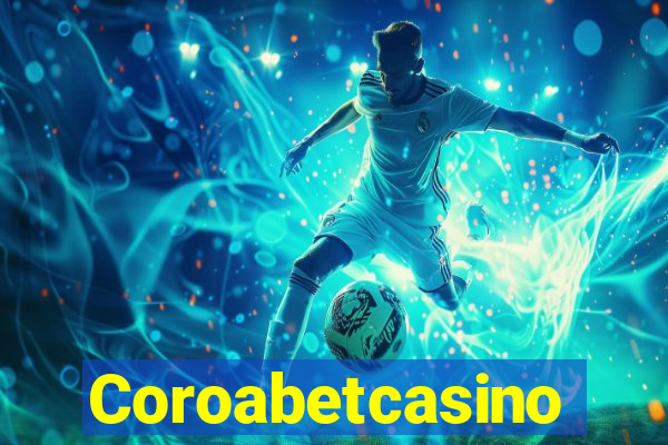 Coroabetcasino