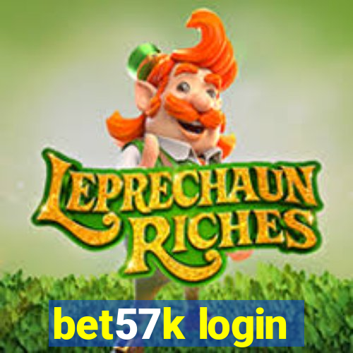 bet57k login