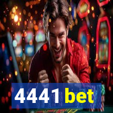 4441 bet