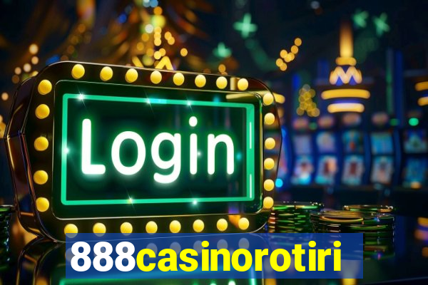 888casinorotiri