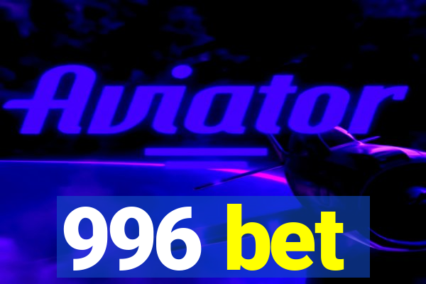 996 bet