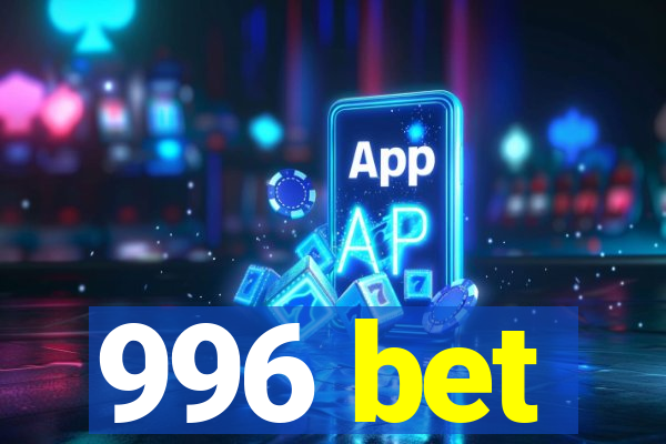 996 bet