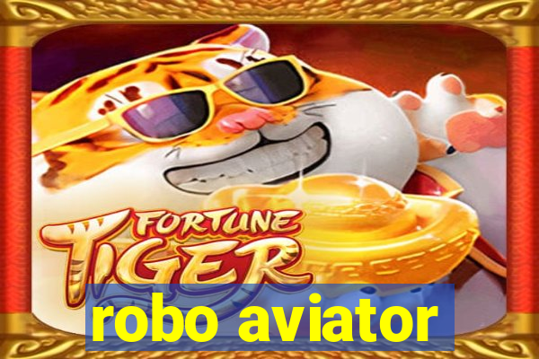 robo aviator