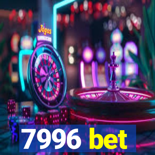 7996 bet