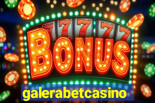 galerabetcasino