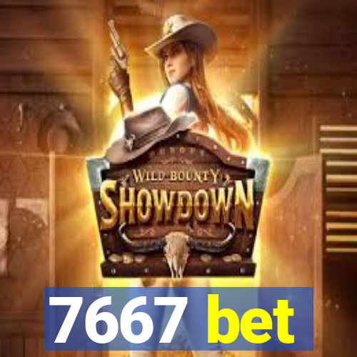 7667 bet