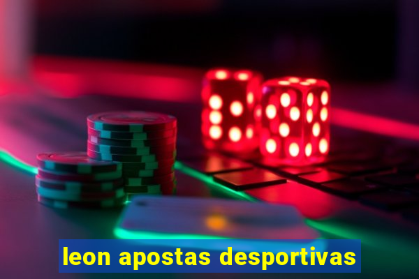 leon apostas desportivas