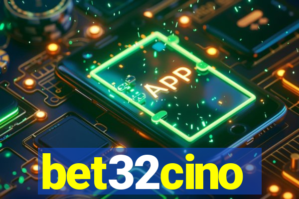 bet32cino