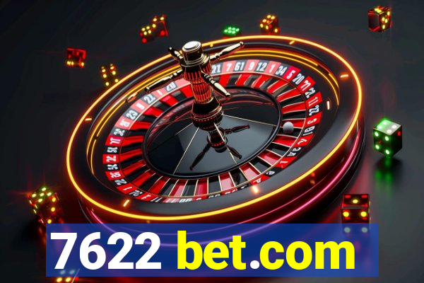 7622 bet.com