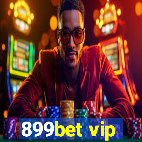 899bet vip