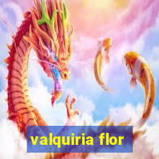 valquiria flor