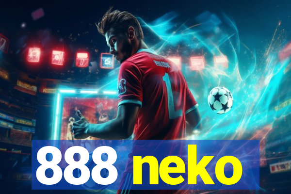 888 neko