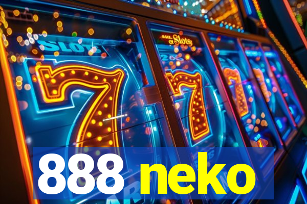 888 neko