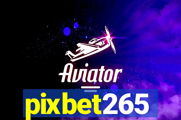 pixbet265