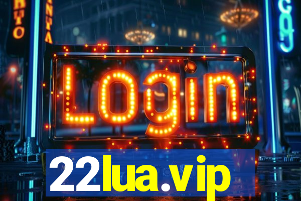 22lua.vip