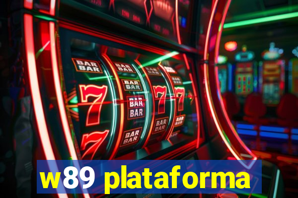 w89 plataforma