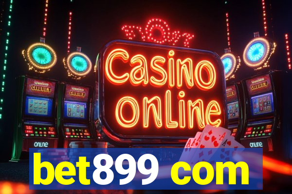 bet899 com