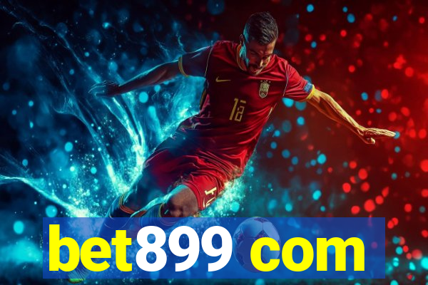 bet899 com