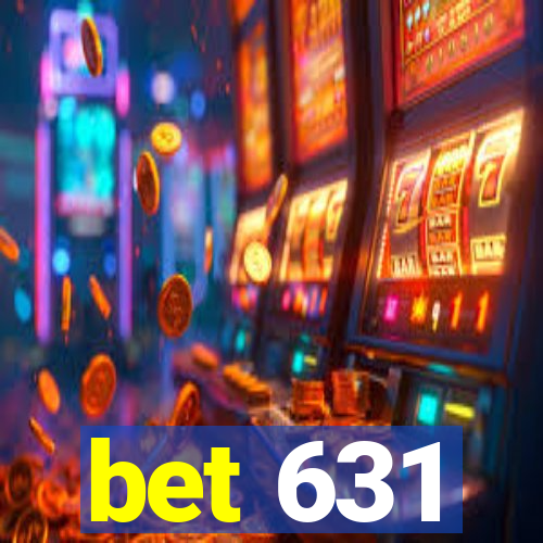 bet 631