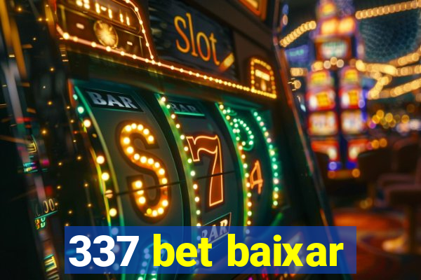 337 bet baixar