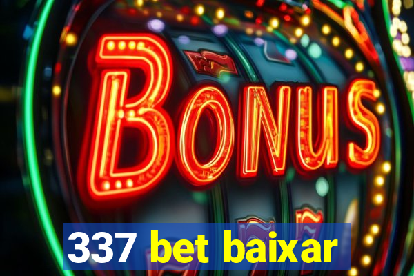 337 bet baixar