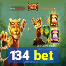 134 bet