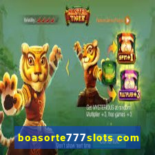 boasorte777slots com