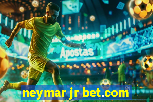 neymar jr bet.com