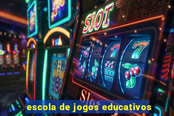 escola de jogos educativos