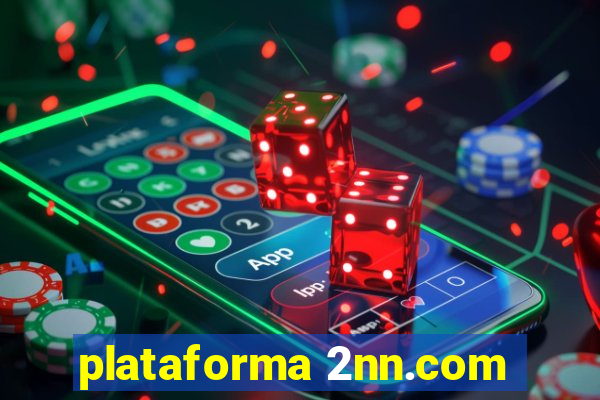 plataforma 2nn.com