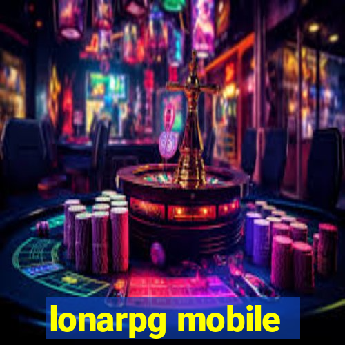 lonarpg mobile