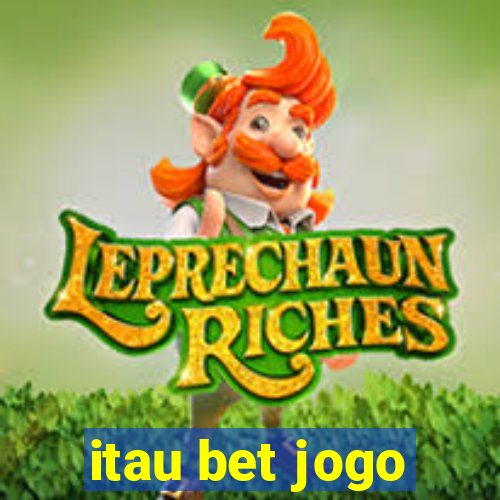 itau bet jogo