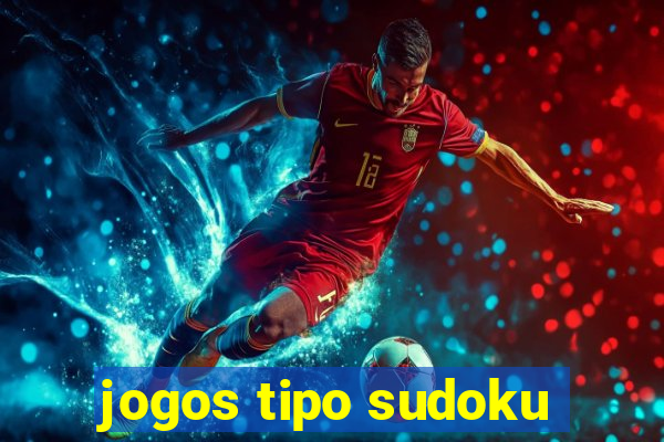 jogos tipo sudoku