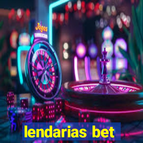 lendarias bet