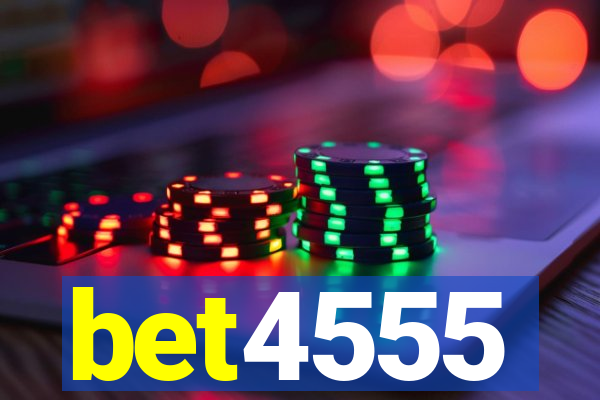 bet4555