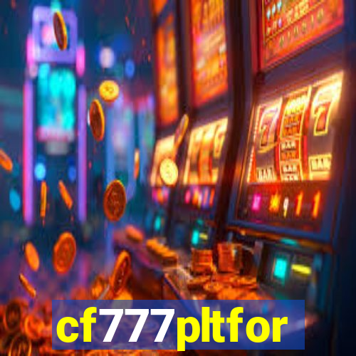 cf777pltfor