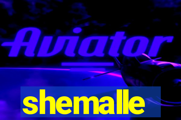 shemalle