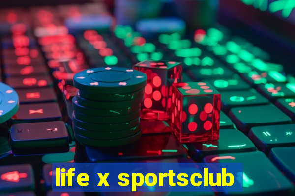 life x sportsclub