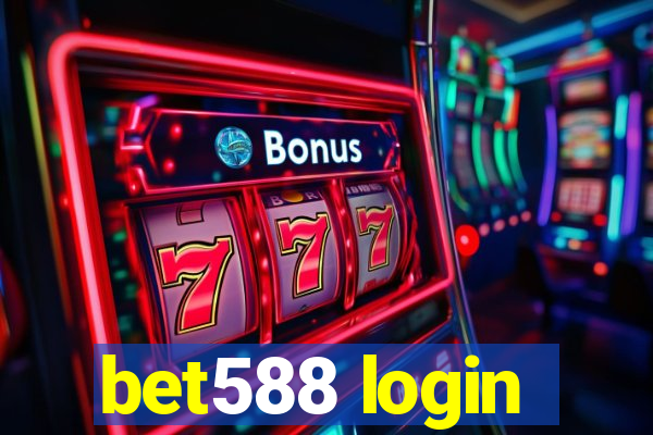 bet588 login