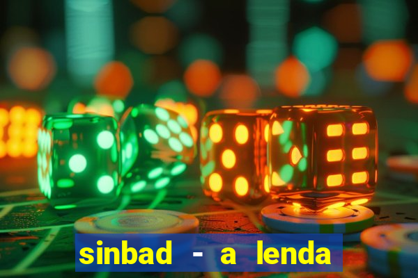 sinbad - a lenda dos sete mares download