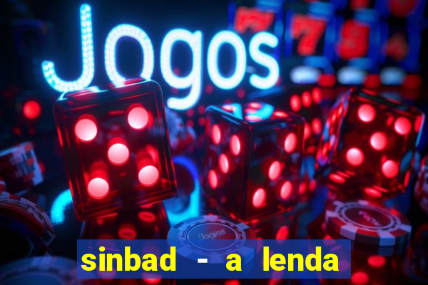 sinbad - a lenda dos sete mares download